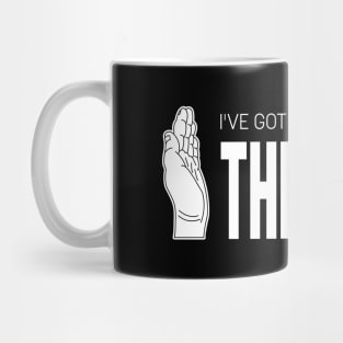 I've Got A Headache THIS BIG Mug